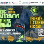 AMI 2026 : la RDC appelée à mieux négocier ses partenariats miniers pour garantir des retombées concrètes à la population